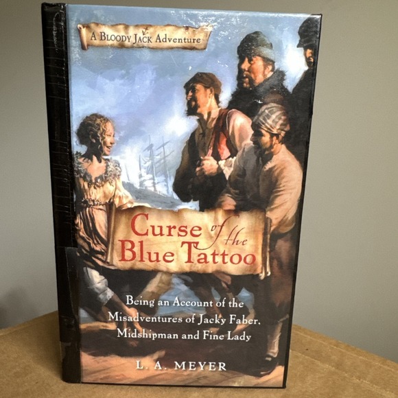 The Unbranded Brand Other - 2004 Hardcover Curse of the Blue Tattoo Bloody Jack Adventure Series #2 Meyer